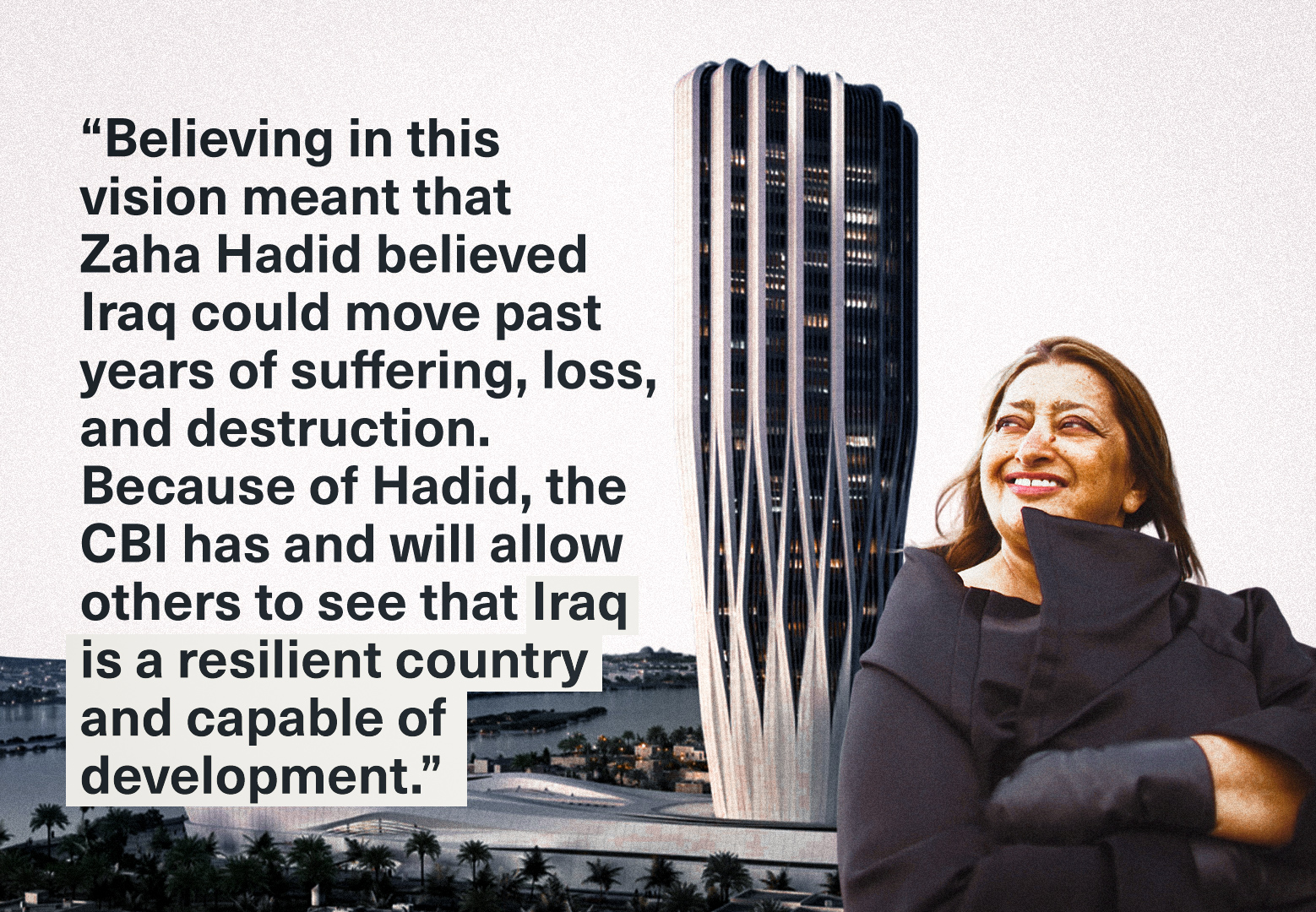 Zaha Hadid: The 'Queen of the Curve' and Iraq's central bank