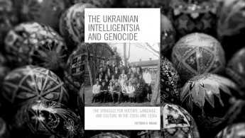 The Ukrainian Intelligentsia and Genocide  