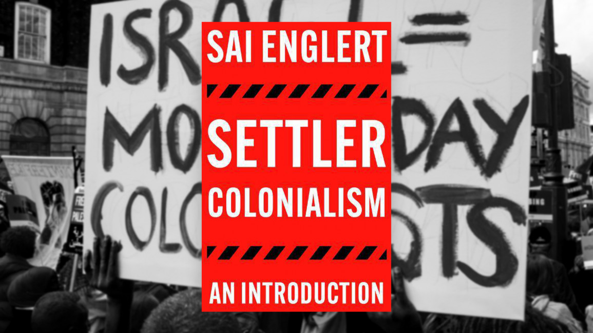 Settler Colonialism: An Introduction