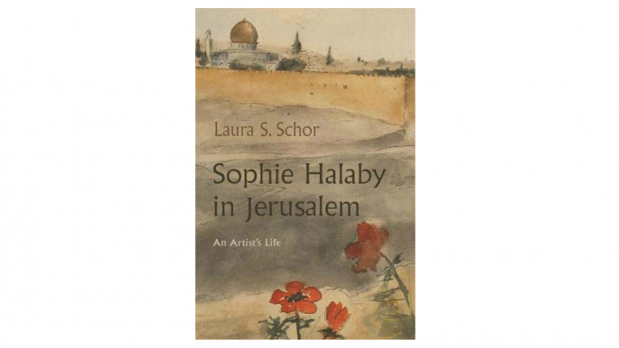 Sophie Halaby in Jerusalem: An artist's historical trajectory of how Palestine was altered