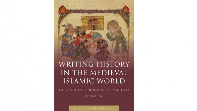 Writing History In The Medieval Islamic World